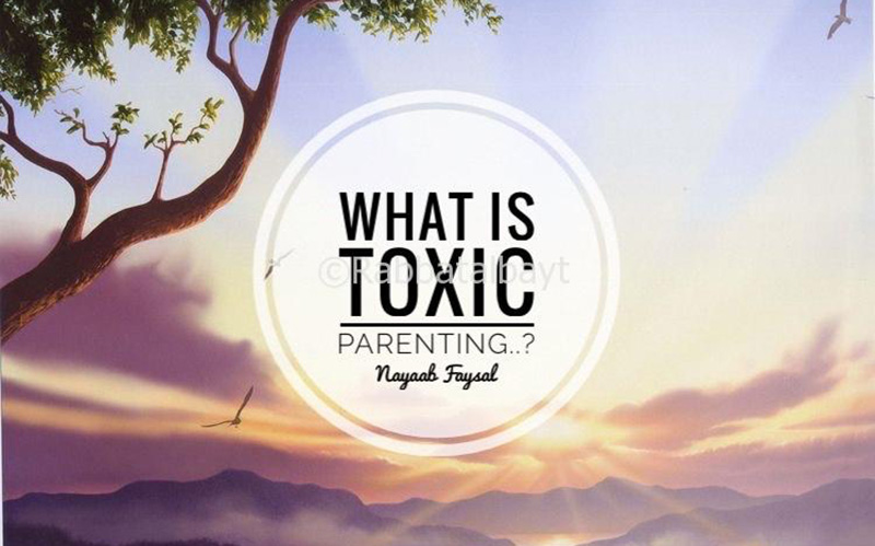 Toxic Parenting